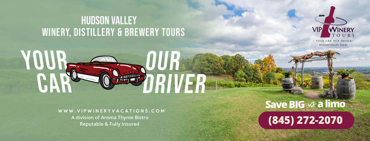 Hudson Valley Wine Tours - Your Car Our Driver